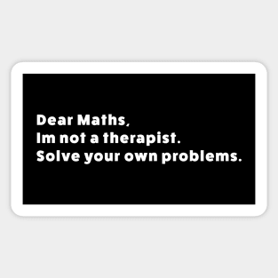 Dear Maths... Sticker